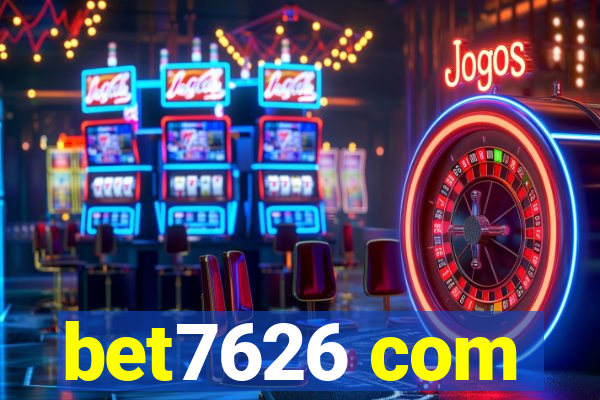 bet7626 com